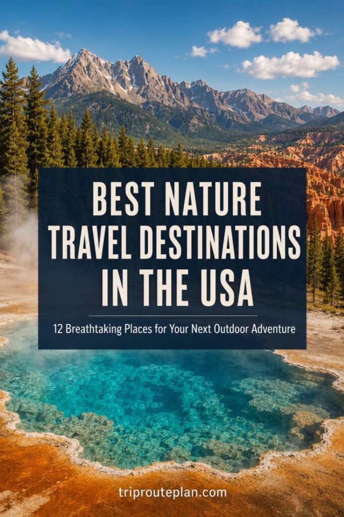 12 Best Nature Travel Destinations in the USA 14 yecll8xer1 1 12 Best Nature Travel Destinations in the USA